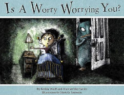 Is a Worry Worrying You?